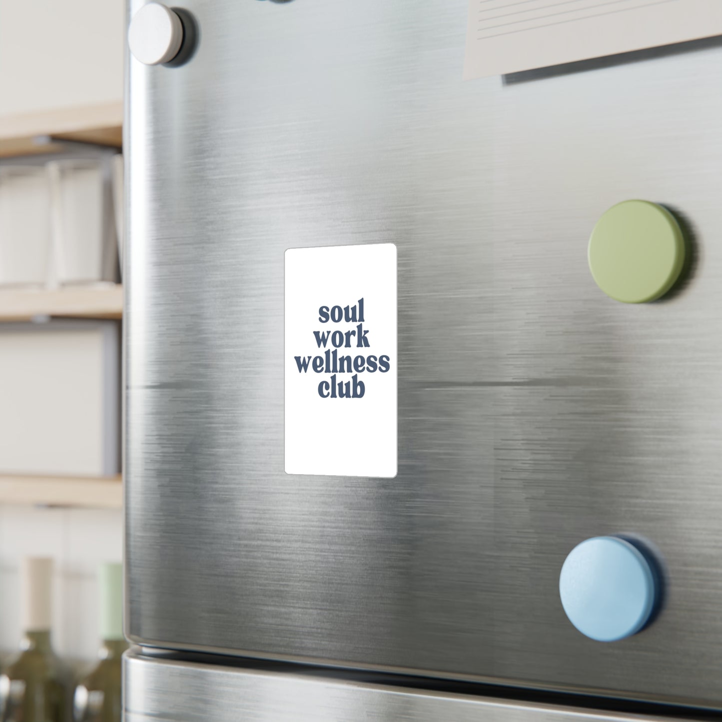 Soul Work Wellness Club Sticker