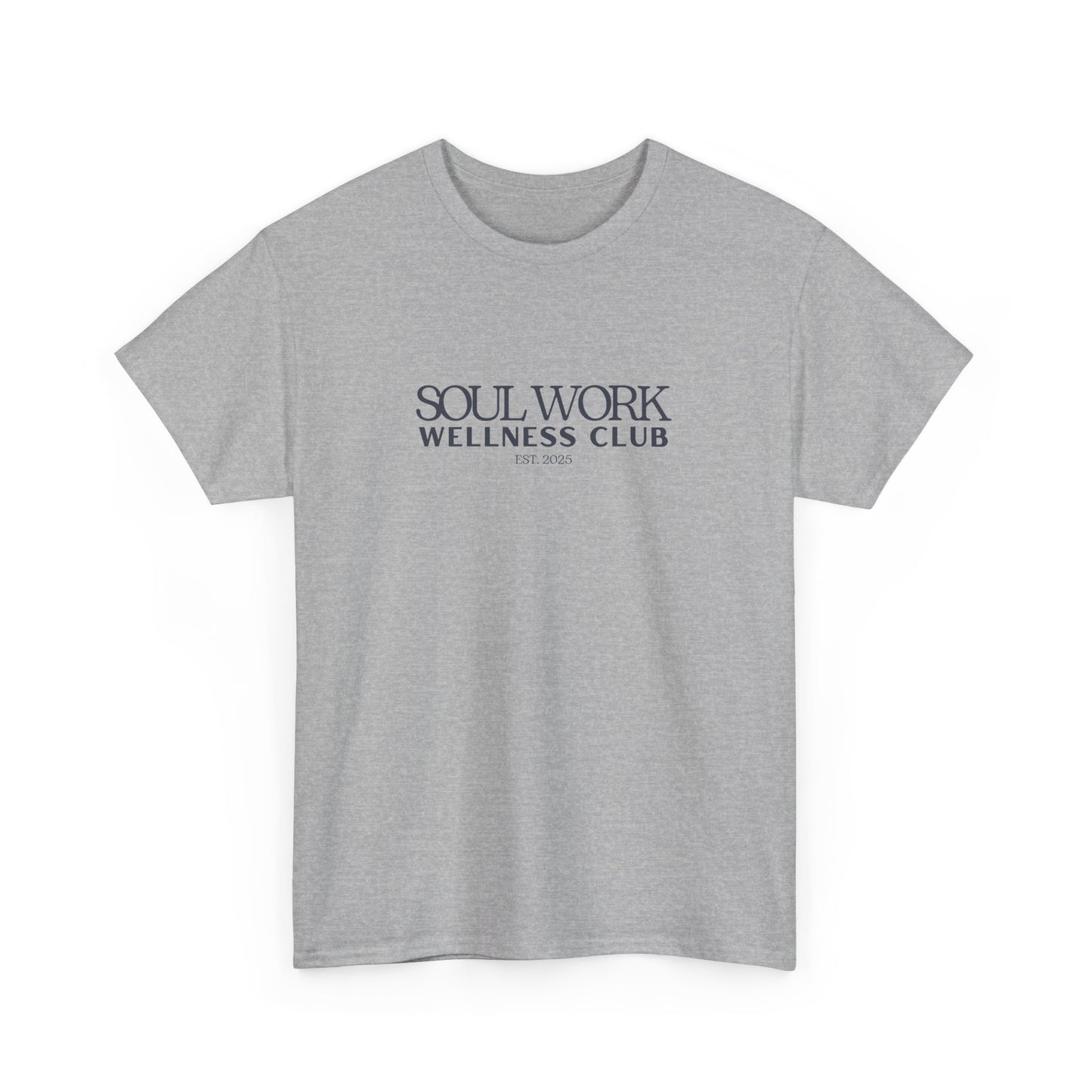 Soul Work Wellness Club Unisex Tee