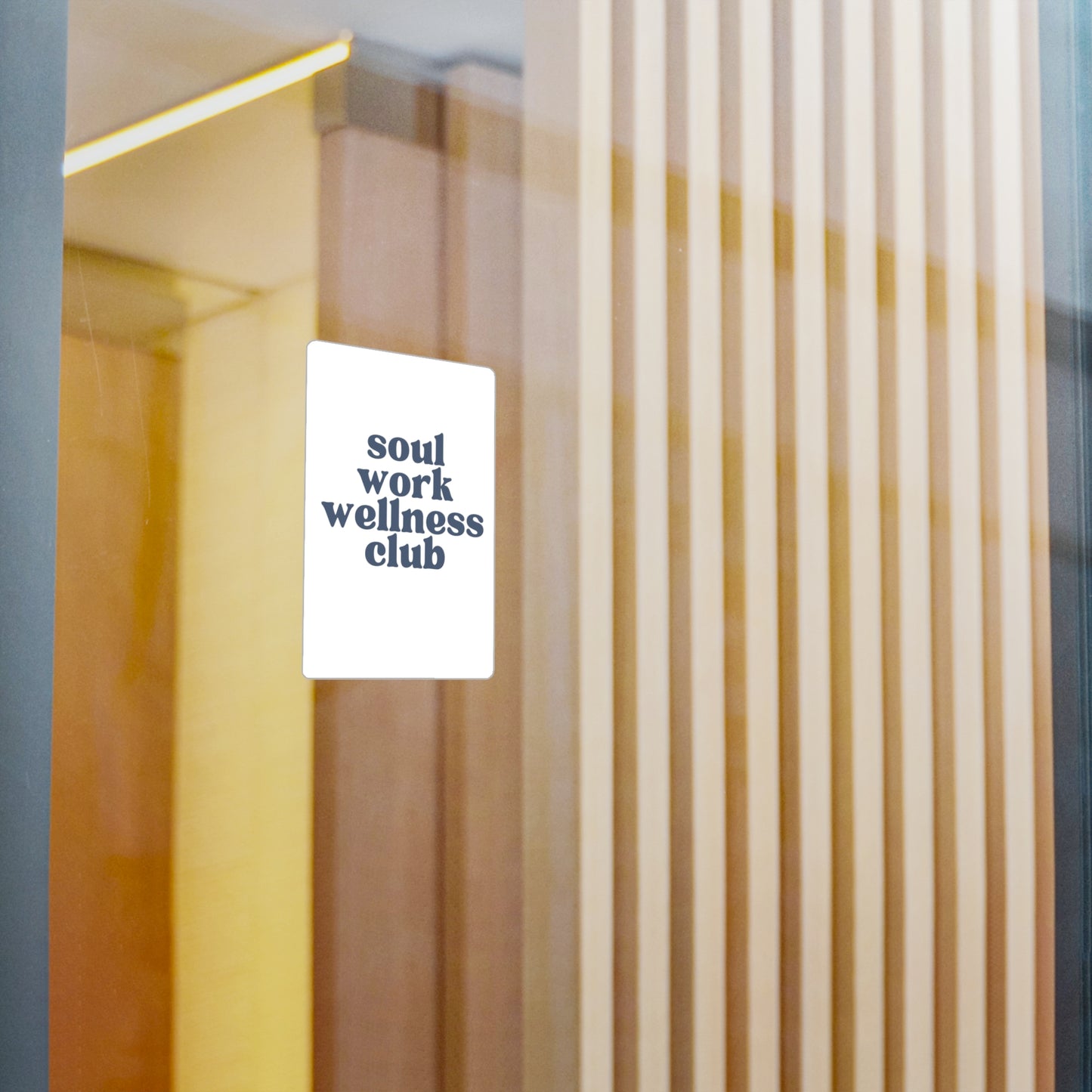 Soul Work Wellness Club Sticker